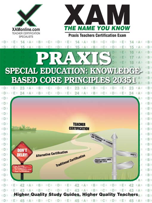 Title details for PRAXIS Special Education: Knowledge-Based Core Principles 20351 by Sharon Wynne - Available